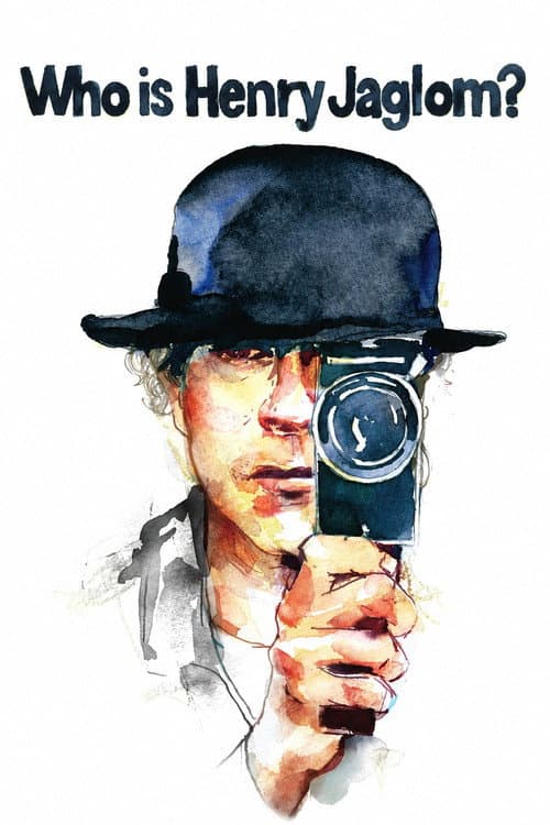 Who Is Henry Jaglom? poster