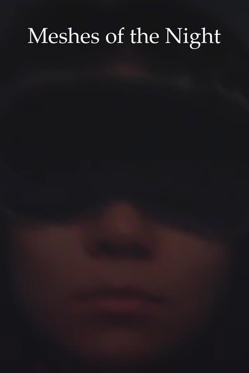 Meshes Of The Night poster