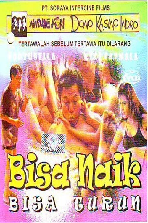 Bisa Naik Bisa Turun poster