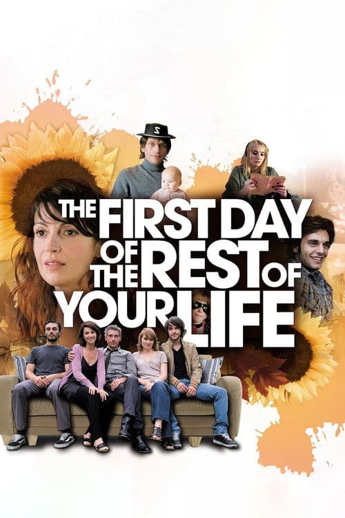 The First Day of the Rest of Your Life poster