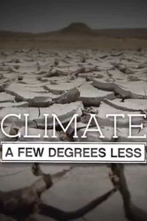 Climate: A Few Degrees Less poster