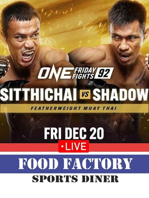 ONE Friday Fights 92: Sitthichai vs. Shadow poster