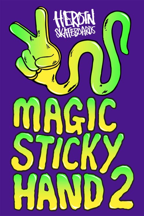 Magic Sticky Hand 2 poster