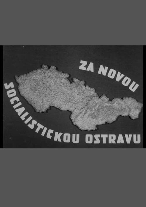 Za novou socialistickou Ostravu poster