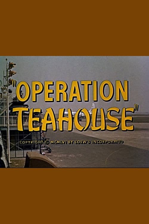 Operation Teahouse poster