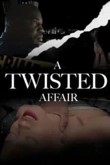 A Twisted Affair poster