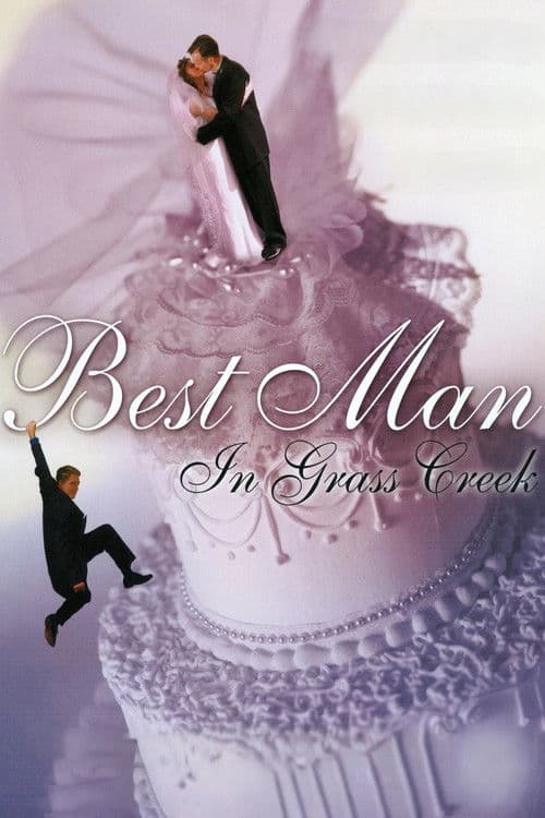 Best Man in Grass Creek poster