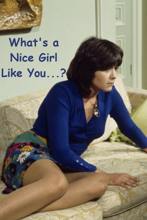 What's a Nice Girl Like You...? poster