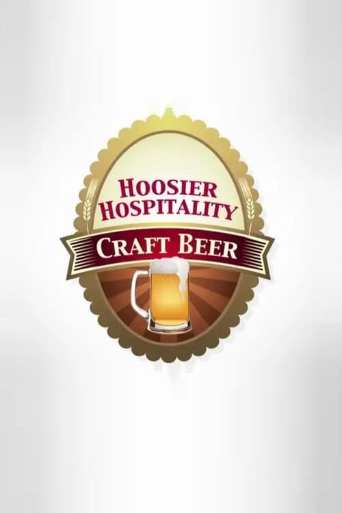 Hoosier Hospitality: Craft Beer poster