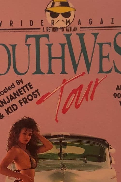 Lowrider Magazine Video IV - Southwest Tour poster