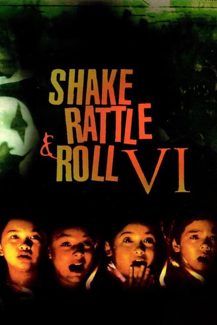 Shake, Rattle & Roll VI poster