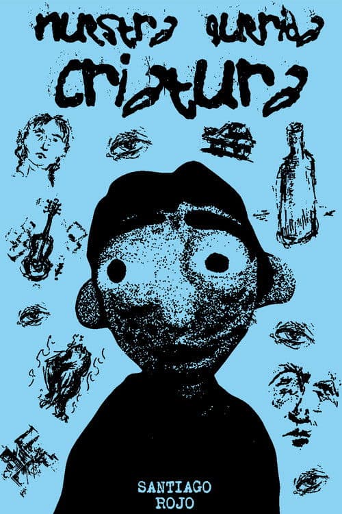 Nuestra querida criatura poster