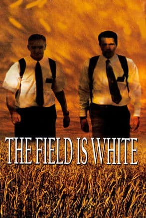 The Field Is White poster