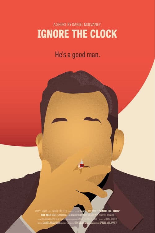 Ignore The Clock poster