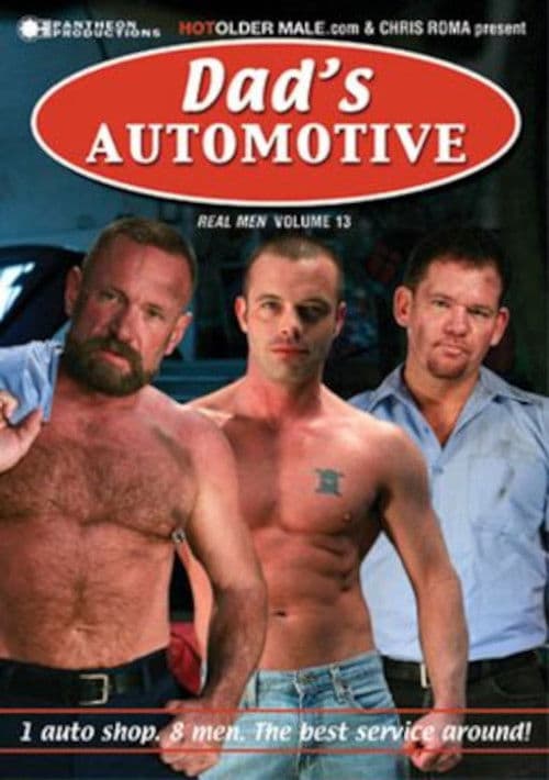 Real Men 13: Dad's Automotive poster