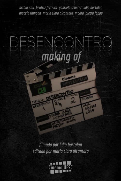 Desencontro - Making Of poster