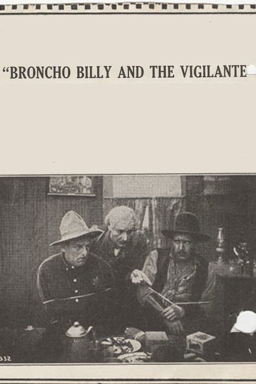 Broncho Billy and the Vigilante poster