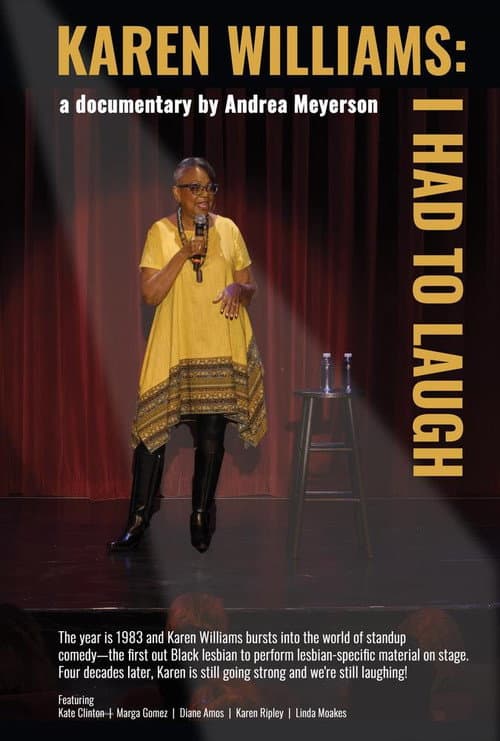 Karen Williams: I Had To Laugh poster