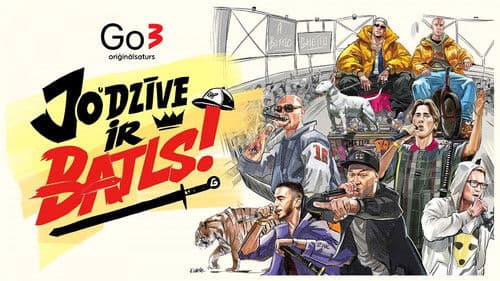 JO DZĪVE IR BATLS poster