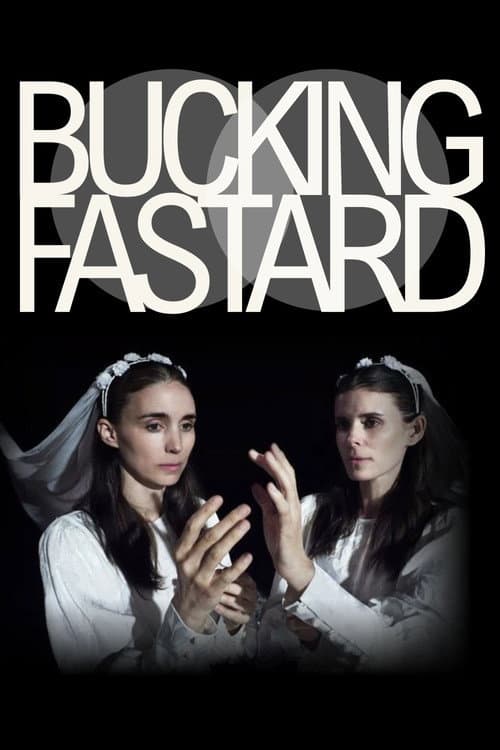 Bucking Fastard poster