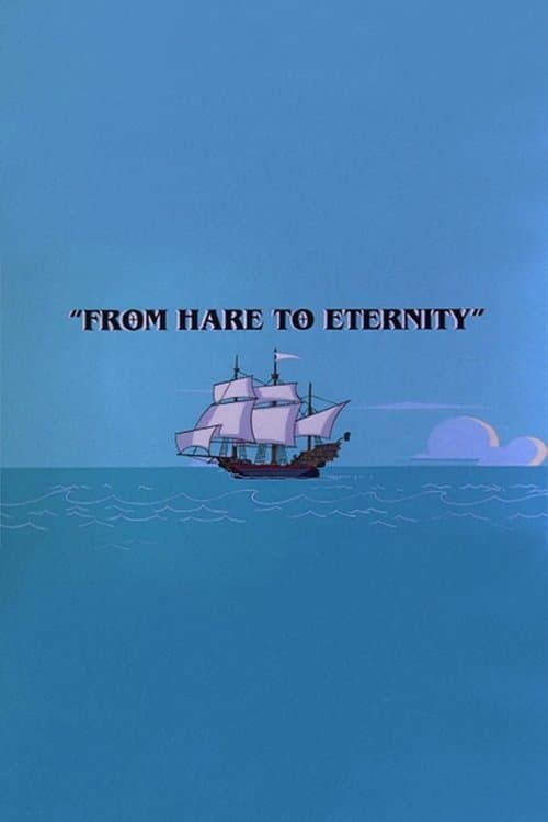 From Hare to Eternity poster