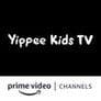 Yipee Kids TV Amazon Channel