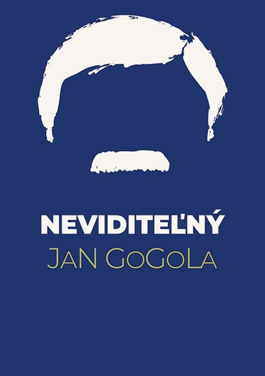 The Invisible Jan Gogola