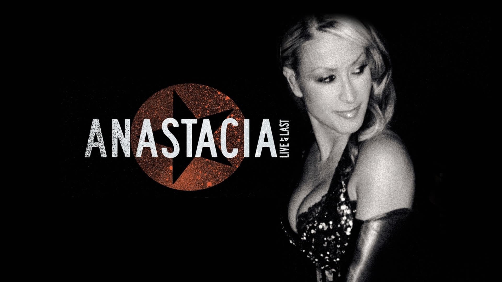 Anastacia: Live at Last