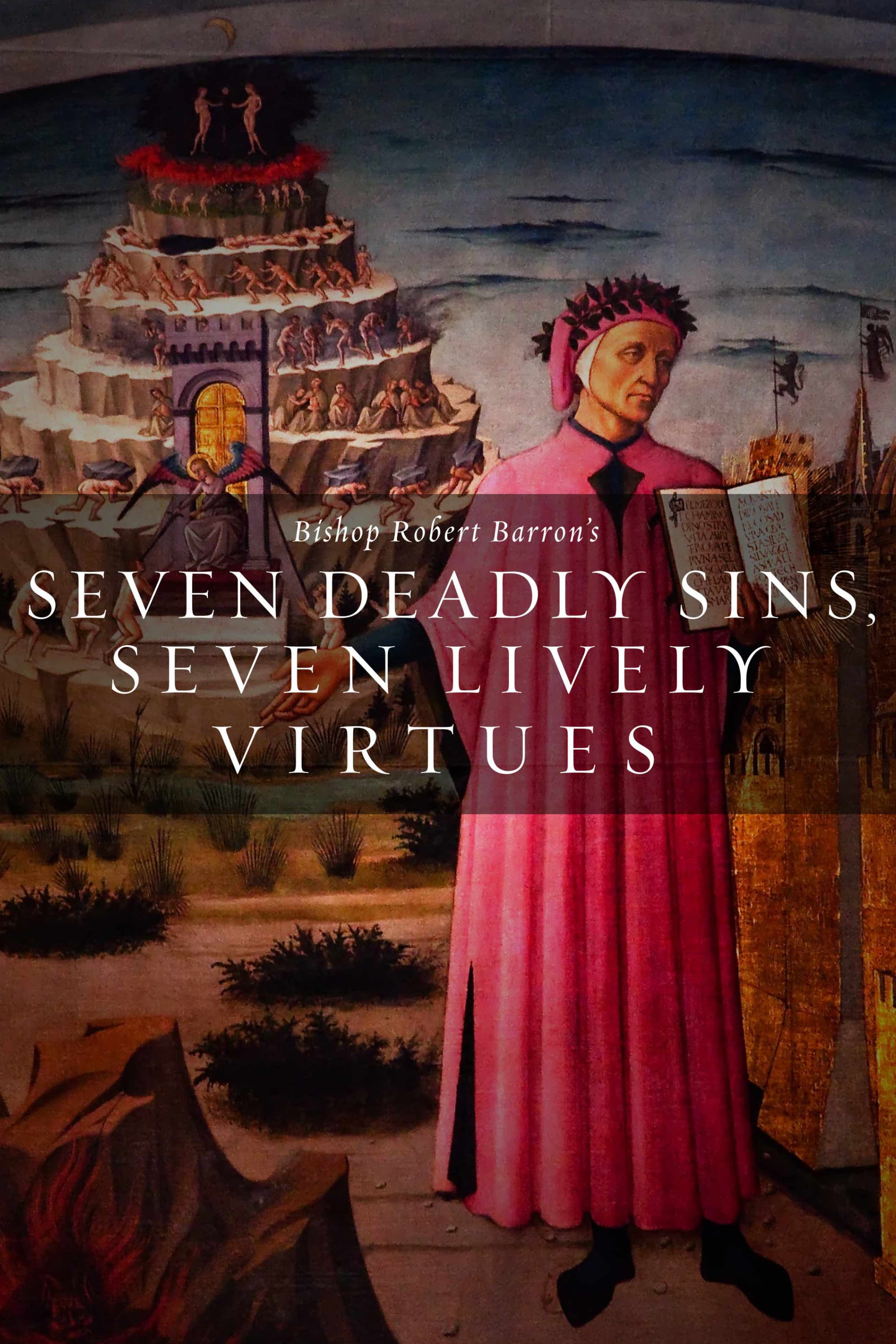 Seven Deadly Sins Seven Lively Virtues
