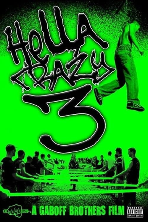 Hella Crazy 3