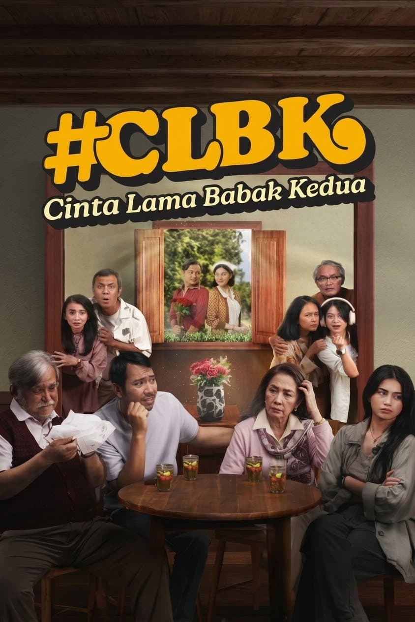 Cinta Lama Babak Kedua #CLBK