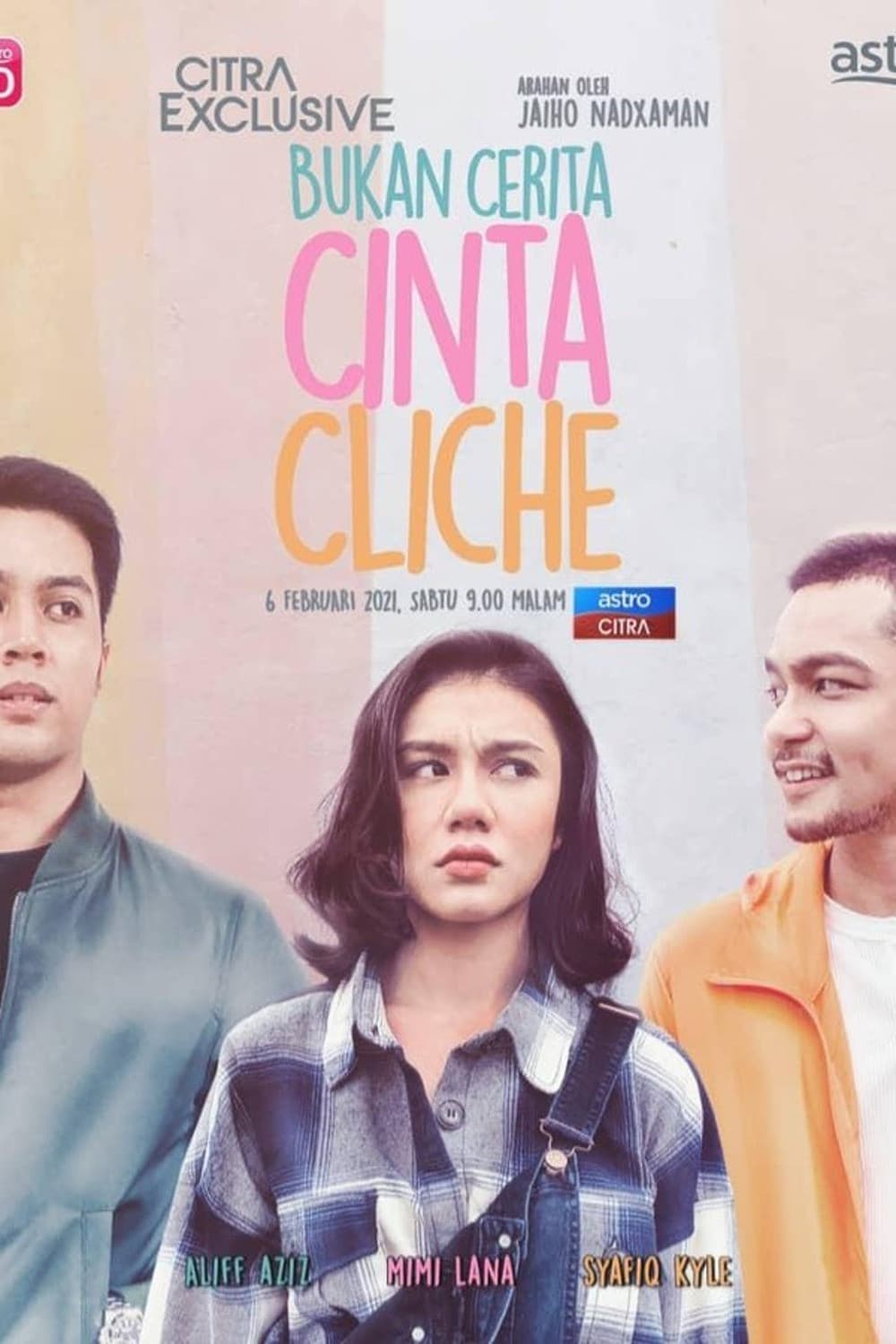 Bukan Cerita Cinta Cliche