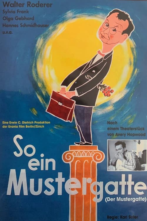 Der Mustergatte