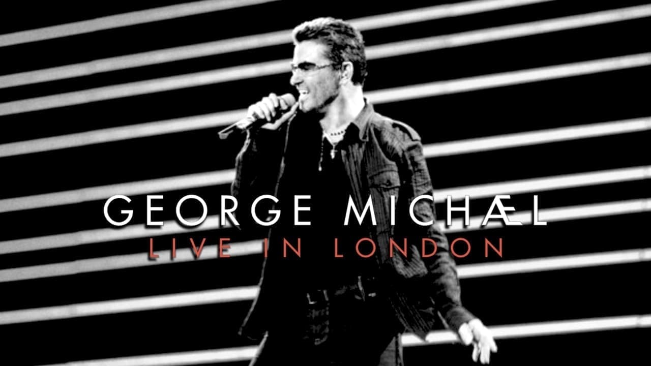 George Michael: Live in London 系列