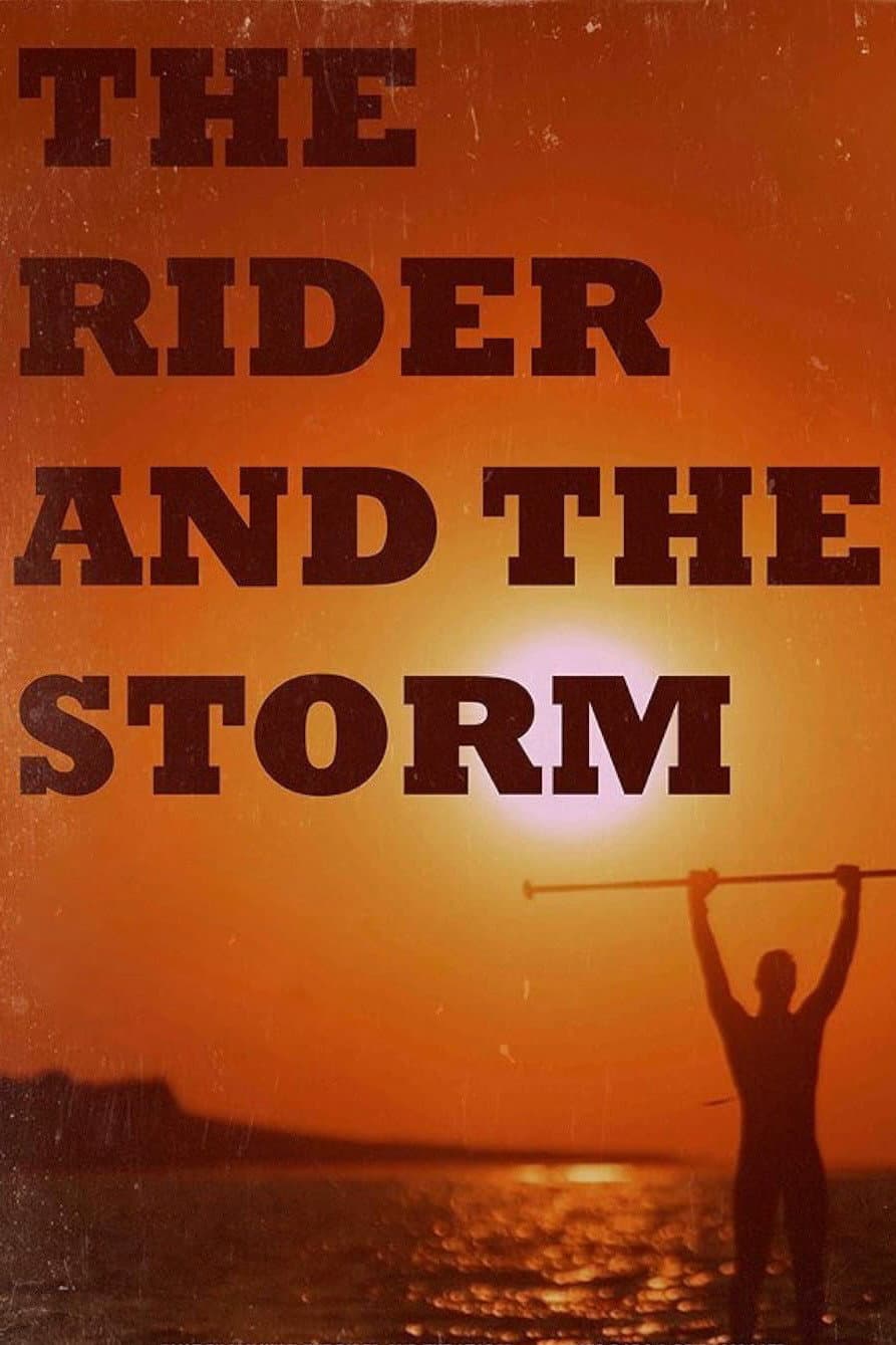 The Rider and the Storm