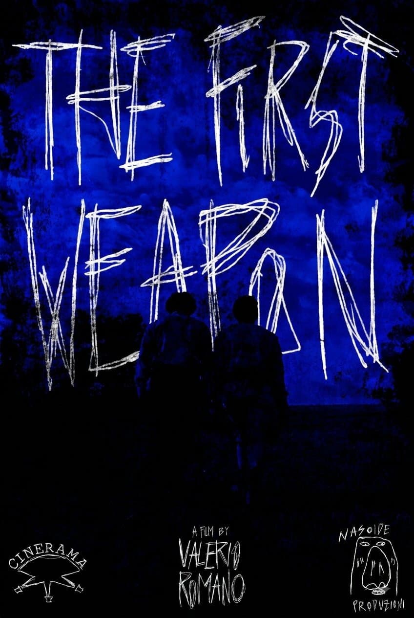 The First Weapon