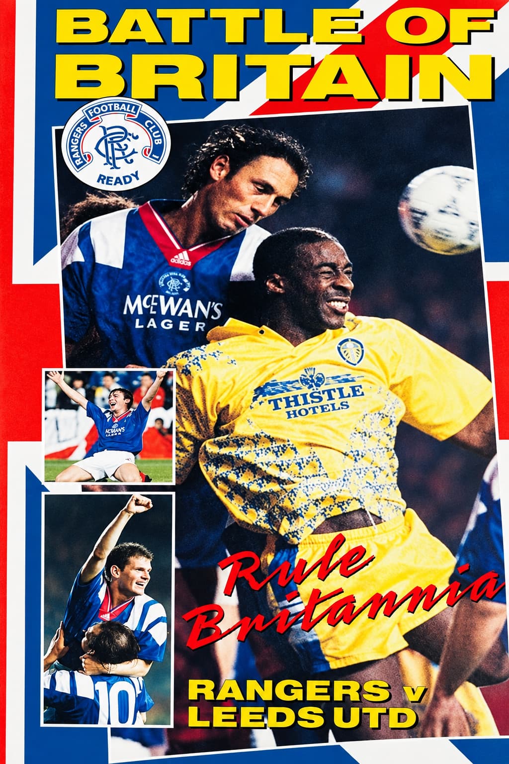 Rangers FC: Battle of Britain - Rule Britannia