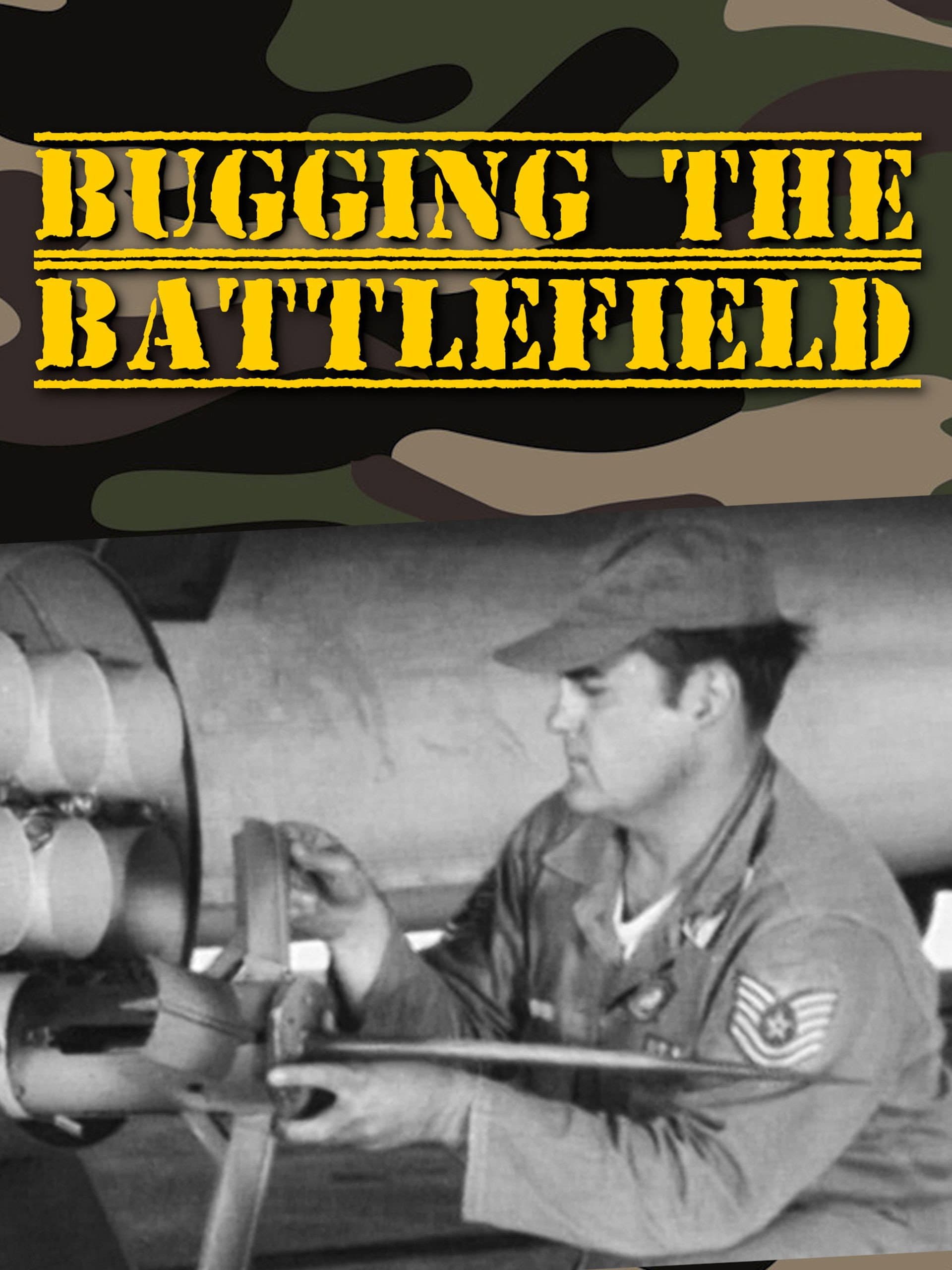 Bugging the Battlefield