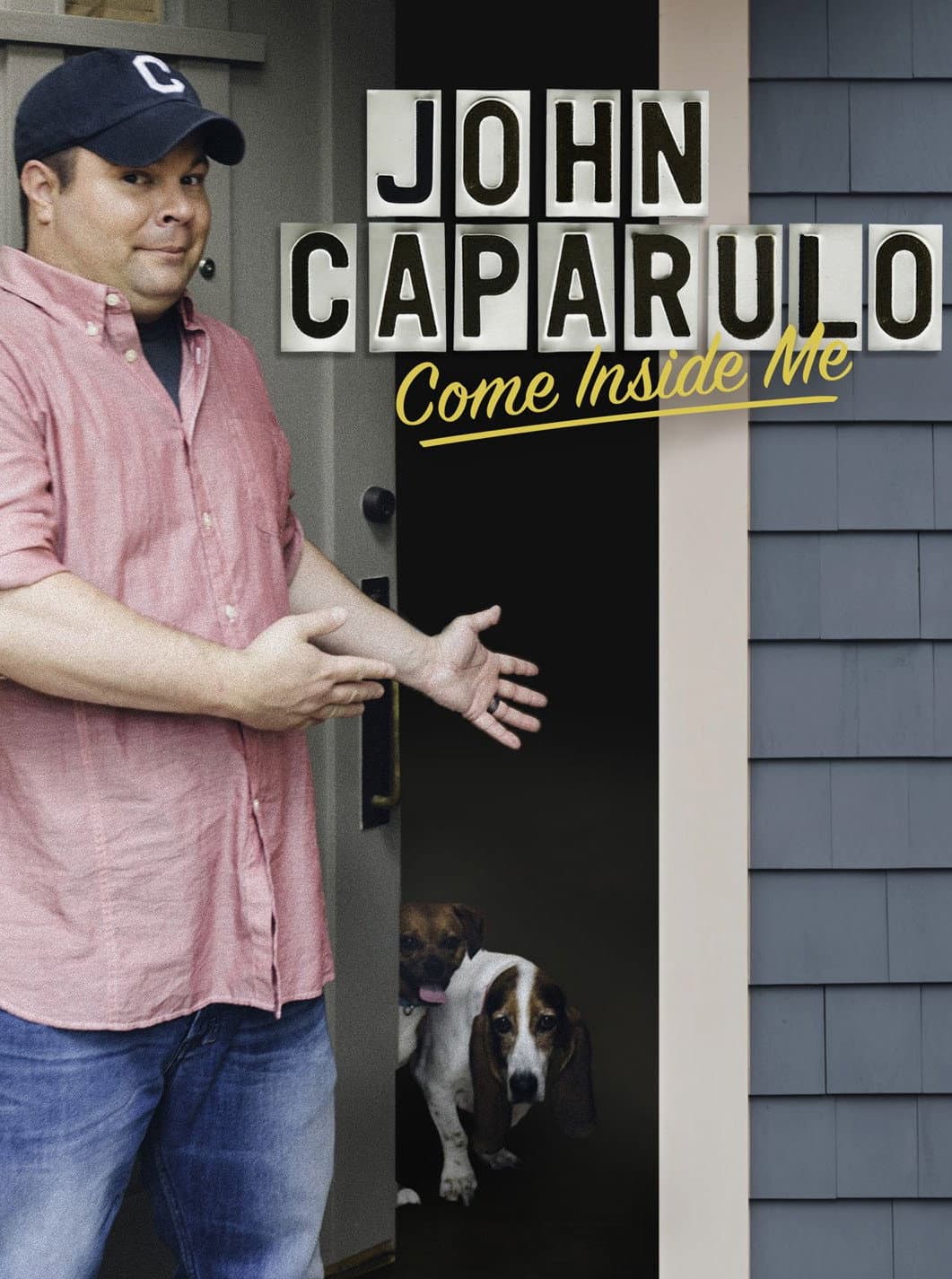 John Caparulo: Come Inside Me