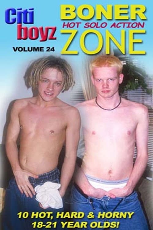 Citi Boyz 24: Boner Zone