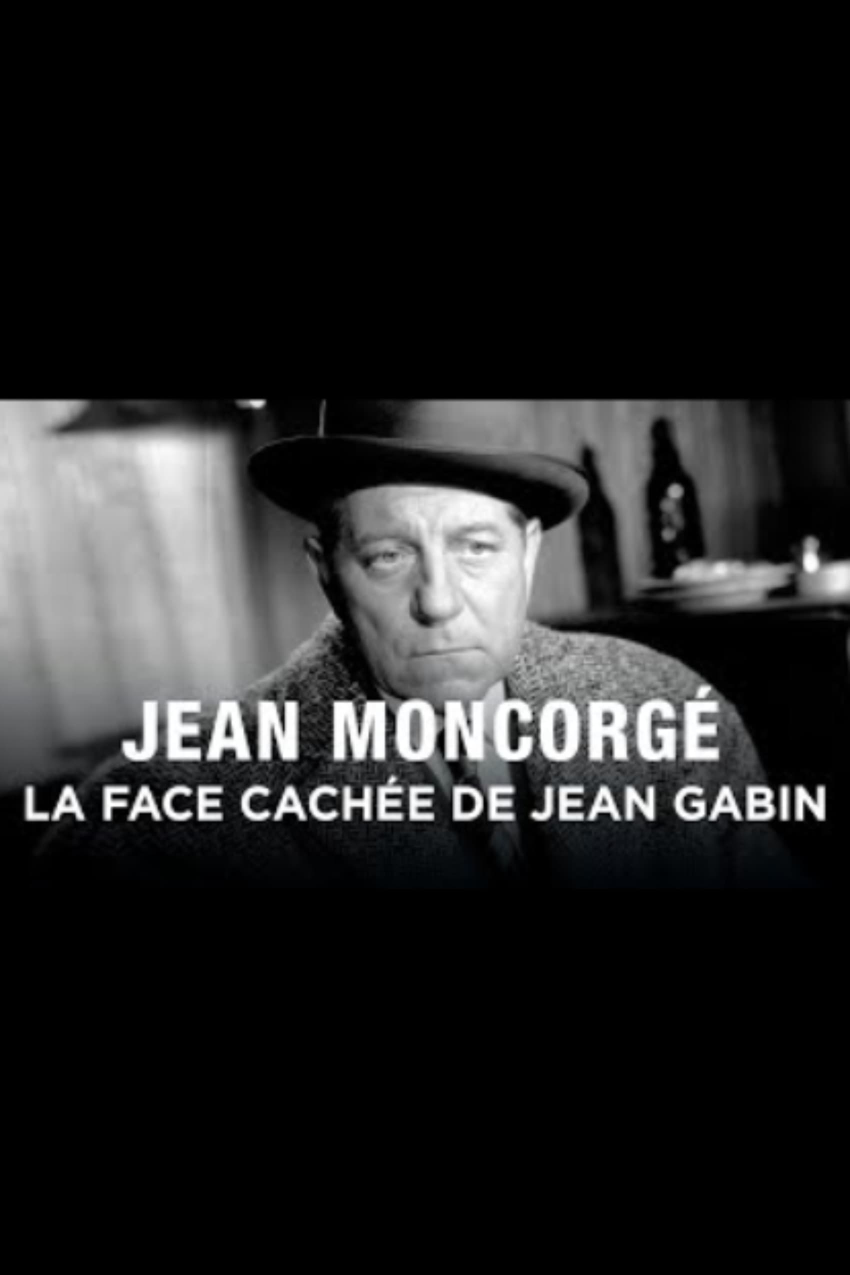 Jean Moncorgé, la face cachée de Jean Gabin