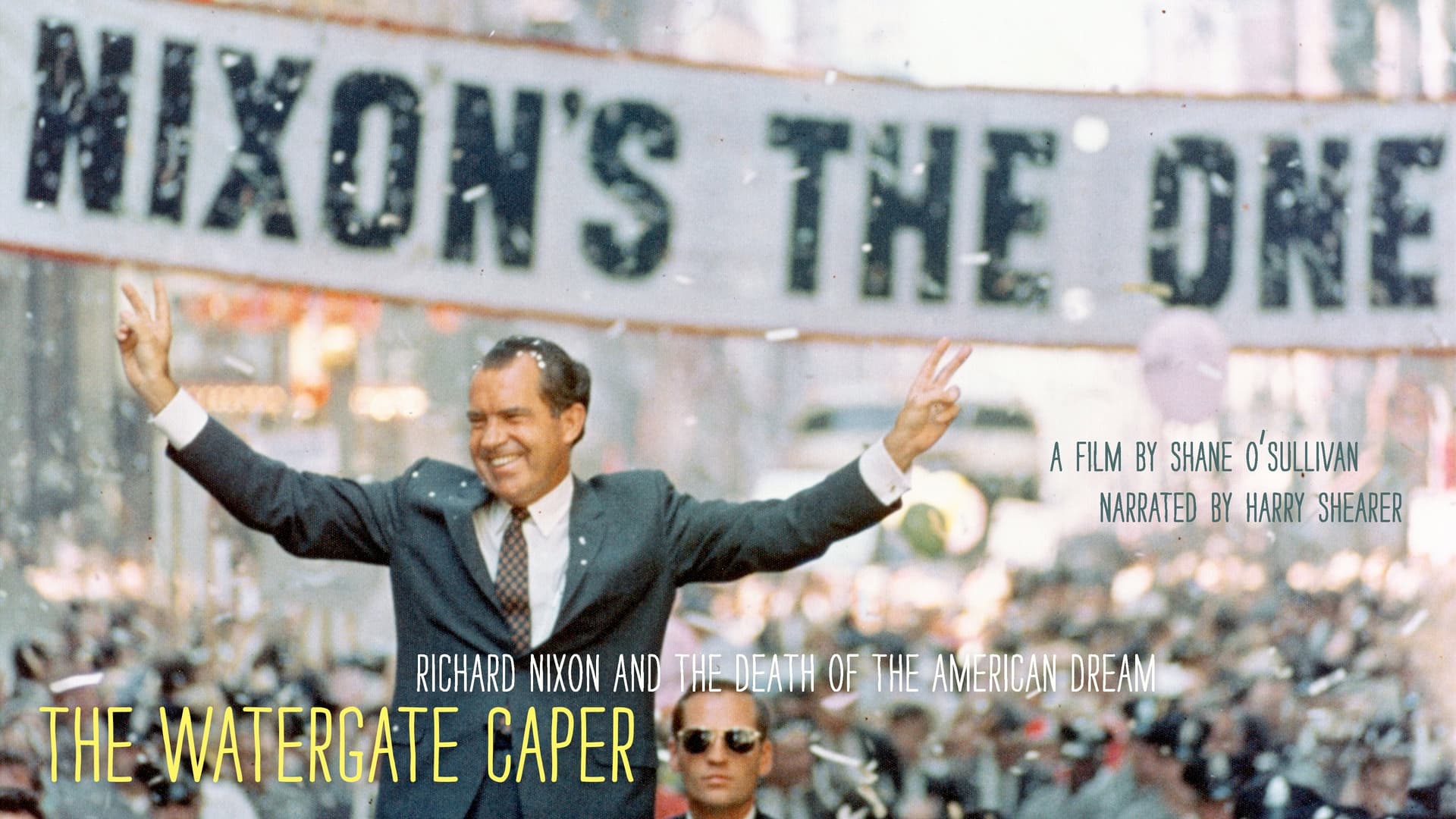 The Watergate Caper: Richard Nixon and the Death of the American Dream