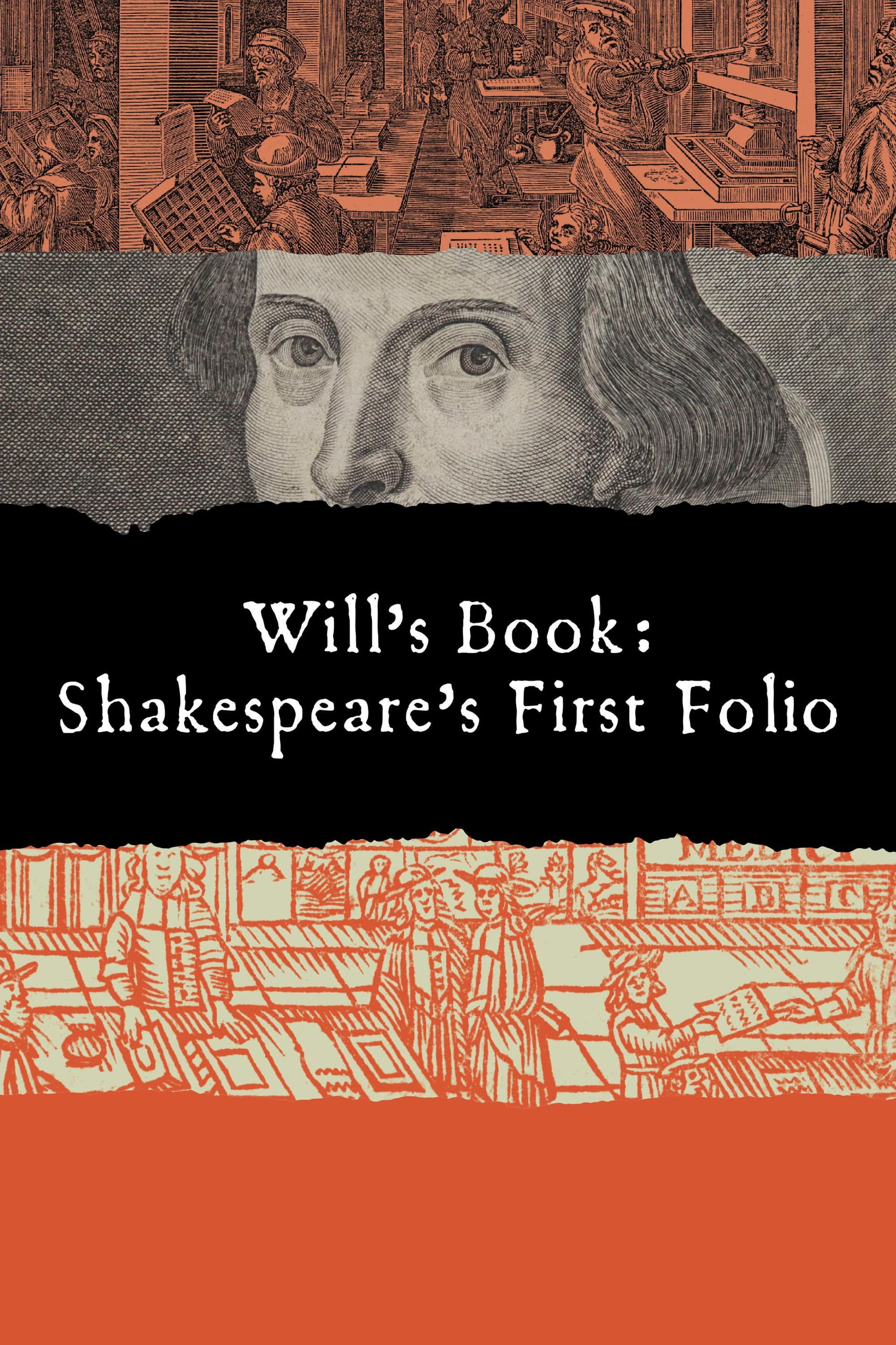 Will's Book: Shakespeare's First Folio.