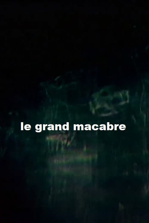 The Great Macabre