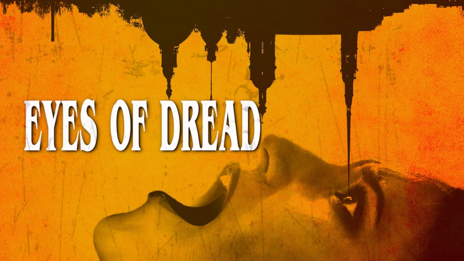 Eyes of Dread