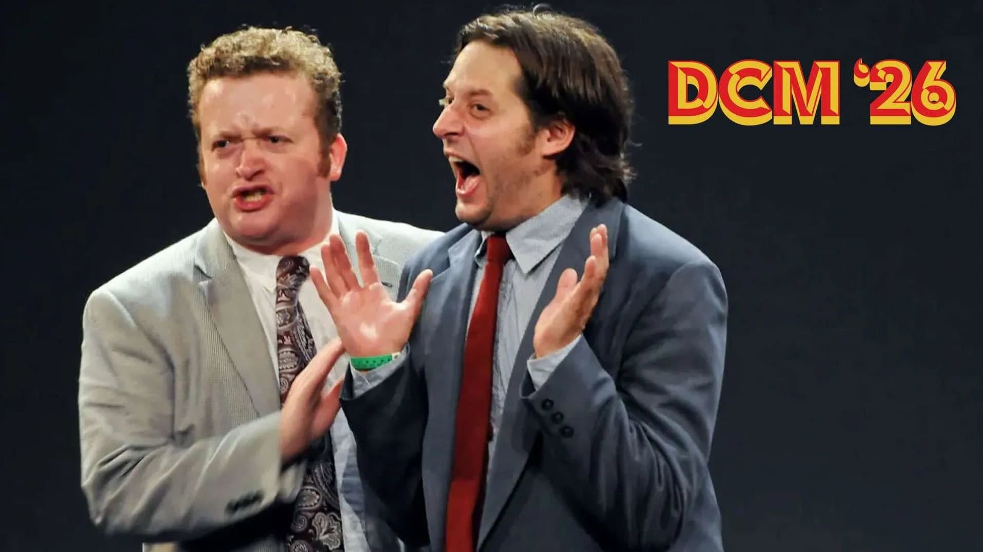Two Man Movie: DCM '26
