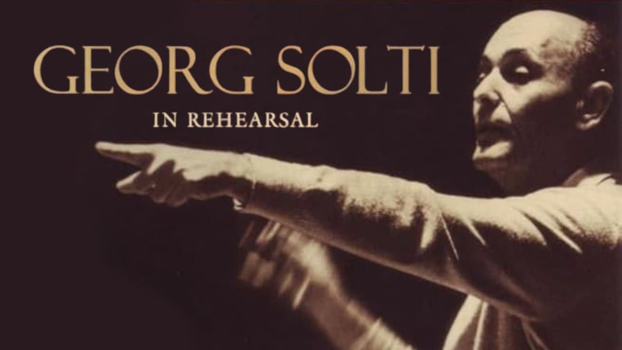 Georg Solti: In Rehearsal
