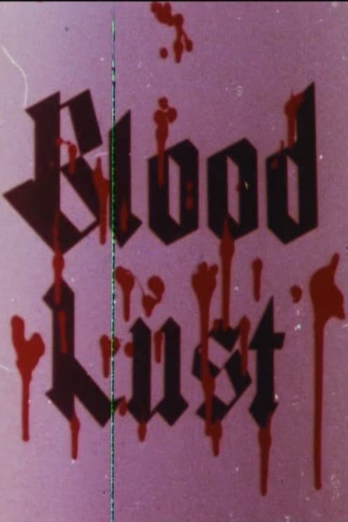 Blood Lust