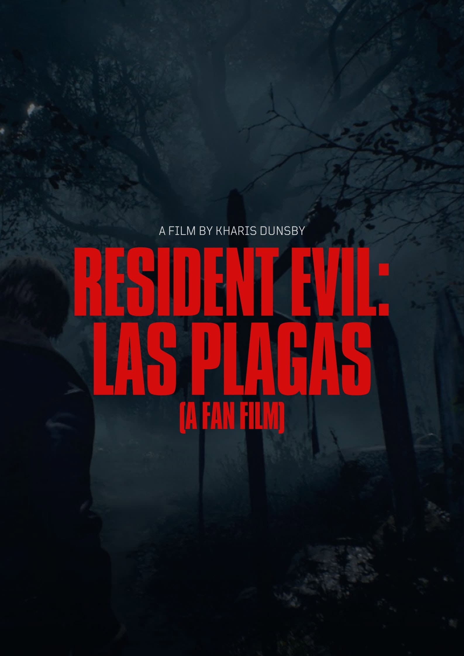 Resident Evil: Las Plagas (A Fan Film)