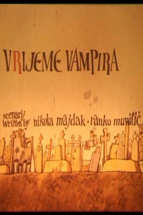 The Time of Vampires